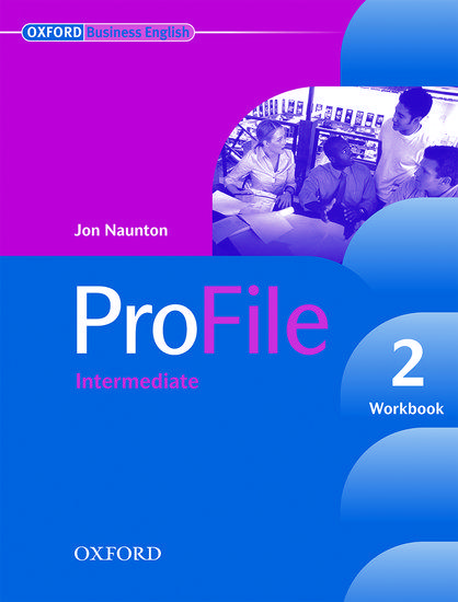 PROFILE 2 INTERMEDIATE WORKBOOK