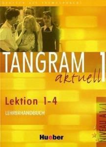 TANGRAM AKTUELL 1 LEHRERHANDBUCH LEKTION 1-4