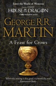 GAME OF THRONES (04): A FEAST FOR CROWS