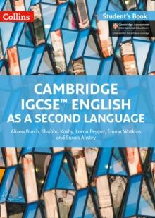 CAMBRIDGE IGCSE (TM) ENGLISH AS A SECOND LANGUAGE STUDENTS BOOK