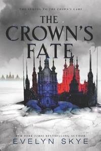 THE CROWN'S FATE