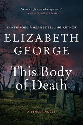 THIS BODY OF DEATH : A LYNLEY NOVEL