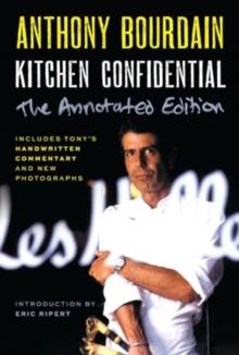 KITCHEN CONFIDENTIAL ANNOTATED EDITION