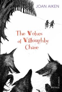 WOLVES OF WILLOUGHBY CHASE