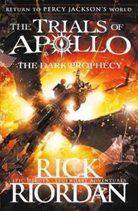 THE DARK PROPHECY (THE TRIALS OF APOLLO BOOK 2)