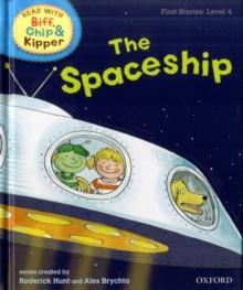 BIFF, CHIP, AND KIPPER: LEVEL 2: THE SPACESHIP