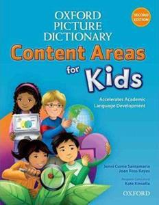 OXFORD PICTURE DICTIONARY CONTENT AREAS FOR KIDS: ENGLISH DICTIONARY