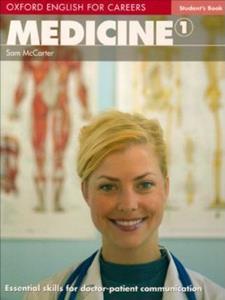 OXFORD ENGLISH FOR CAREERS MEDICINE 1 ST/BK