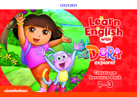 LEARN ENGLISH WITH DORA THE EXPLORER 1-3 TEACHER'S RESOURCE PACK