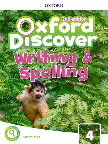 OXFORD DISCOVER 4 2ND EDITION WRITING AND SPELLING