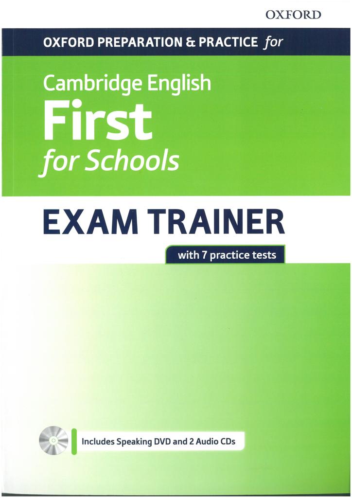 FIRST FOR SCHOOLS EXAM TRAINER 2017