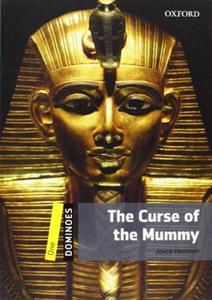 THE CURSE OF THE MUMMY (DOMINOES 1)