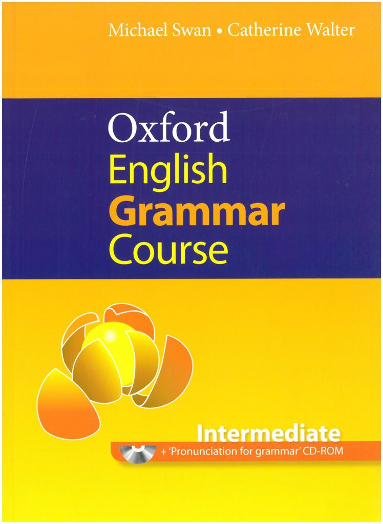 ENGLISH GRAMMAR COURSE INTERMEDIATE WITHOUT KEY (+CD-ROM)