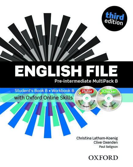 ENGLISH FILE 3RD EDITION PRE-INTERMEDIATE MULTIPACK B WITH ITUTOR, ICHECKER AND OXFORD ONLINE SKILLS