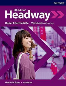 HEADWAY 5TH EDITION UPPER- INTERMEDIATE WORKBOOK WITHOUT KEY