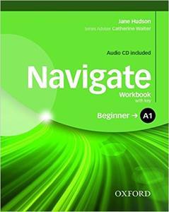 NAVIGATE A1 BEGINNER WORKBOOK WITH KEY (+CD)