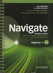 NAVIGATE A1 BEGINNER TCHR'S GUIDE  (+CD)