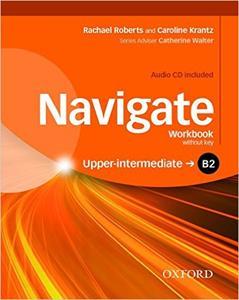 NAVIGATE B2 UPPER-INTERMEDIATE WORKBOOK (+CD)