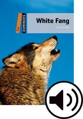 WHITE FANG (DOMINOES 2) (+AUDIO)