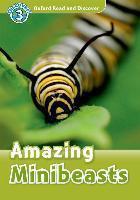 READ & DISCOVER 3 - AMAZING MINIBEASTS (+CD)