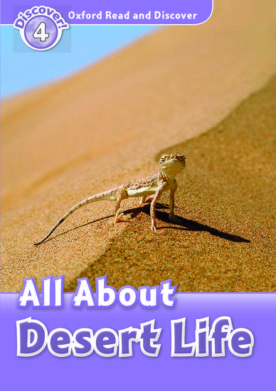 READ & DISCOVER 4 - ALL ABOUT DESERT LIFE