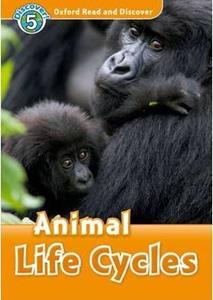 READ & DISCOVER 5 - ANIMAL LIFE CYCLES