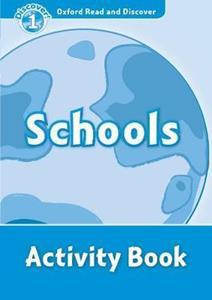 OXFORD READ & DISCOVER 1 - SCHOOLS ACTIVITY BOOK