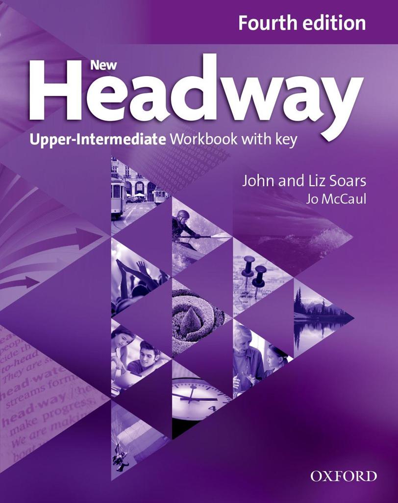 NEW HEADWAY 4TH EDITION UPPER INTERMEDIATE WORKBOOK WITH KEY