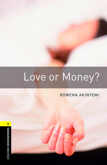 LOVE OR MONEY? (OBW 1)