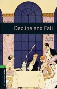 DECLINE AND FALL (OBW 6)
