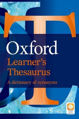 OXFORD LEARNER'S THESAURUS DICTIONARY (SYNONYMS)