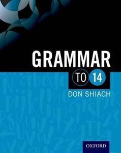 GRAMMAR TO 14 3RD EDITION