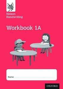 NELSON HANDWRITING: YEAR 1/PRIMARY 2: WORKBOOK 1A (PACK OF 10)