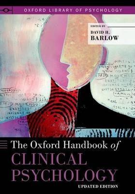 THE OXFORD HANDBOOK OF CLINICAL PSYCHOLOGY