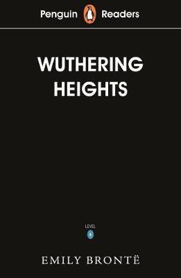 PENGUIN READERS LEVEL 5: WUTHERING HEIGHTS (ELT GRADED READER)