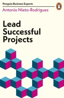 LEAD SUCCESSFUL PROJECTS