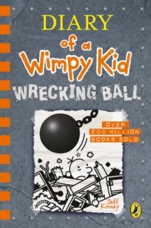 DIARY OF A WIMPY KID (14): WRECKING BALL
