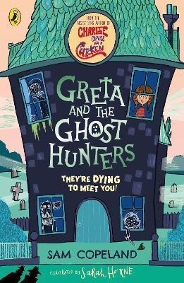 GRETA AND THE GHOST HUNTERS