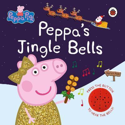 PEPPA PIG: PEPPA'S JINGLE BELLS