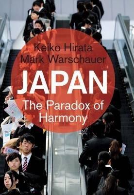 JAPAN : THE PARADOX OF HARMONY