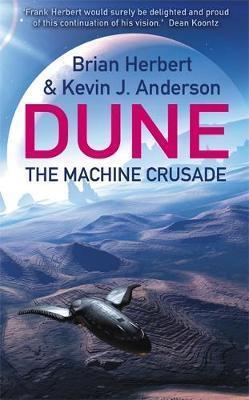 THE MACHINE CRUSADE : LEGENDS OF DUNE 2