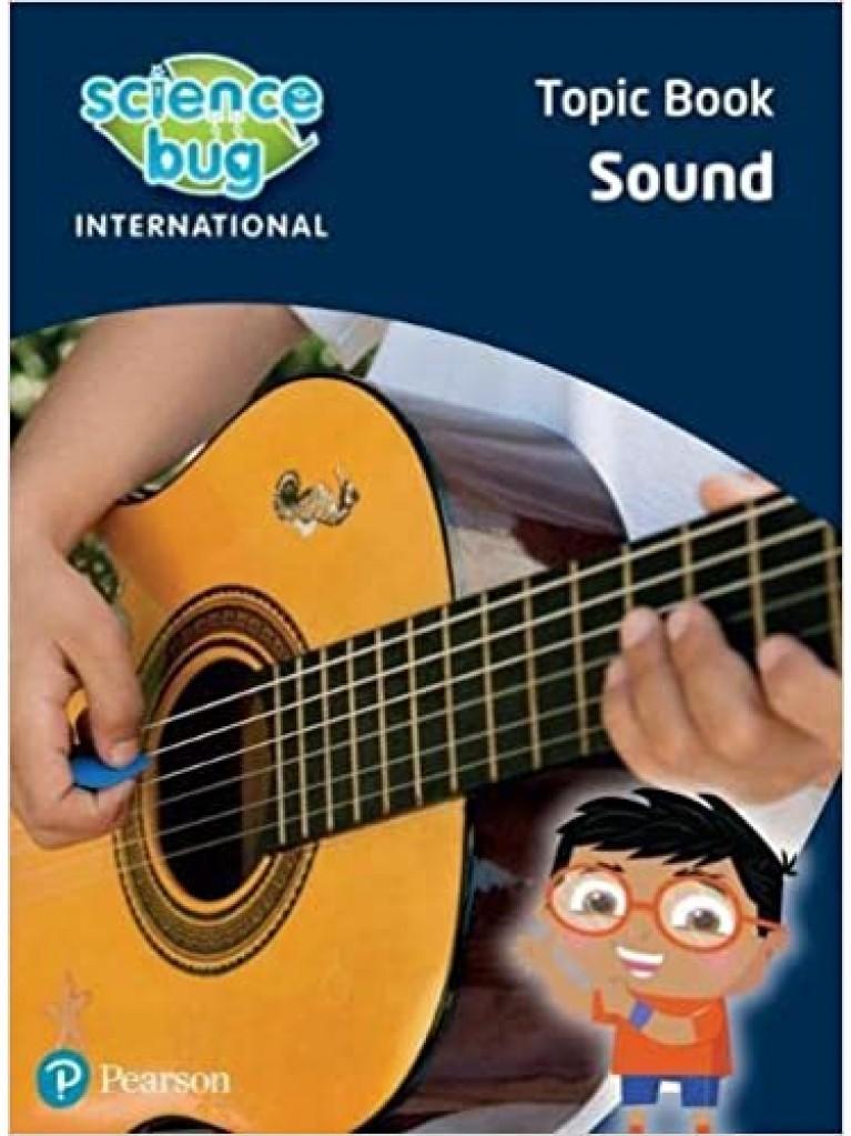 SCIENCE BUG INTERNATIONAL YEAR 4: SOUND