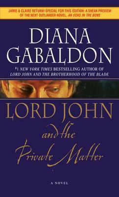 LORD JOHN AND THE PRIVATE MATTER (01)