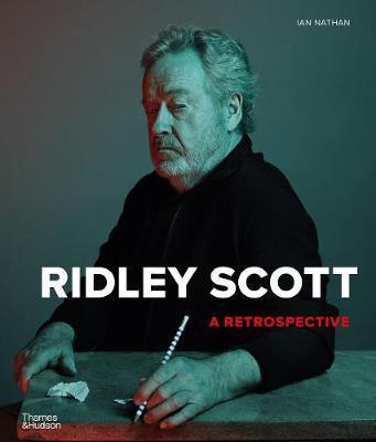 RIDLEY SCOTT: A RETROSPECTIVE