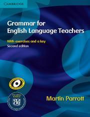 GRAMMAR FOR ENGLISH LANGUAGE TEACHERS 2nd ED