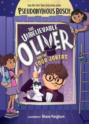 THE UNBELIEVABLE OLIVER AND THE FOUR JOKERS