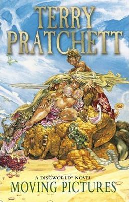 MOVING PICTURES : (DISCWORLD NOVEL 10)