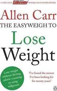 ALLEN CARR'S EASYWEIGH TO LOSE WEIGHT