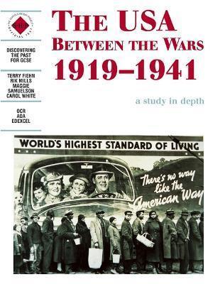 THE USA BETWEEN THE WARS 1919-1941: A DEPTH STUDY