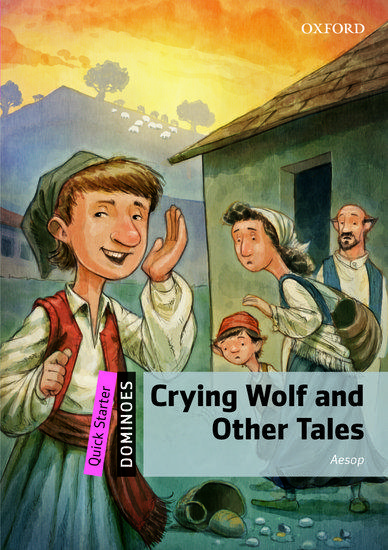 CRYING WOLF AND OTHER TALES DOMINOES QUICK STARTER